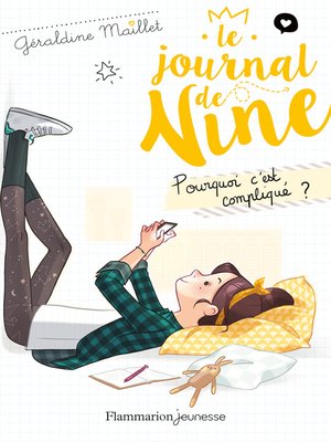 cover image of Le journal de Nine (Tome 2)--Pourquoi c'est compliqué ?